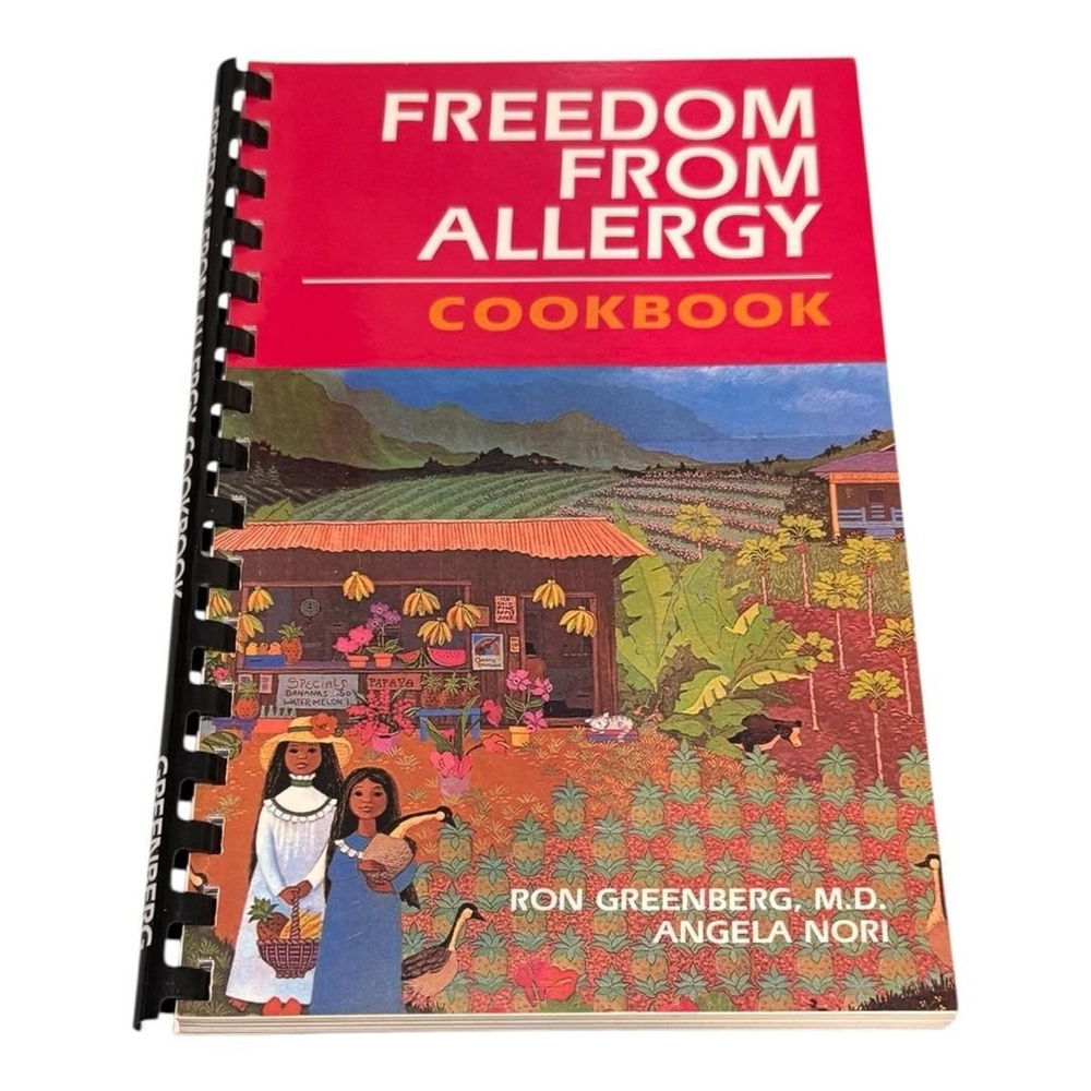 Freedom From Allergy Cookbook Ron Greenberg Angela Nori 207 Recipes Spiral Book